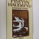 Joni Skiftesvik : Pystyyn haudattu - pikkukuva 1