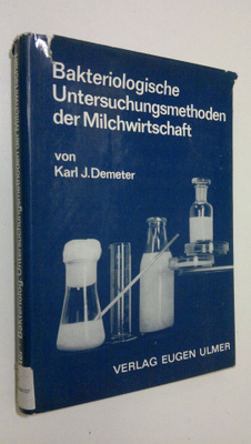 Karl J. Demeter : Bakteriologische Untersuchungsmethoden ...
