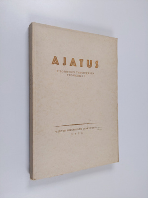 Ajatus 1 : filosofisen yhdistyksen vuosikirja 1926