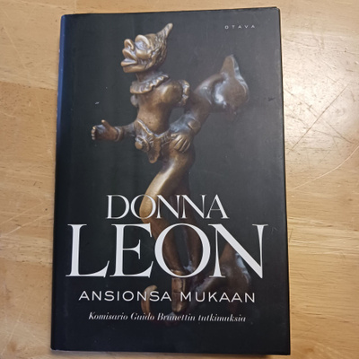 Donna Leon : Ansionsa mukaan