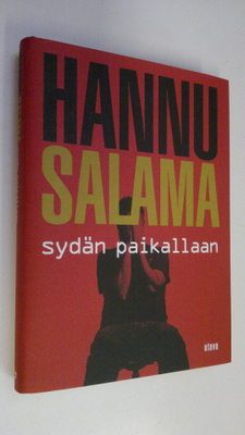 Hannu Salama : Sydän paikallaan
