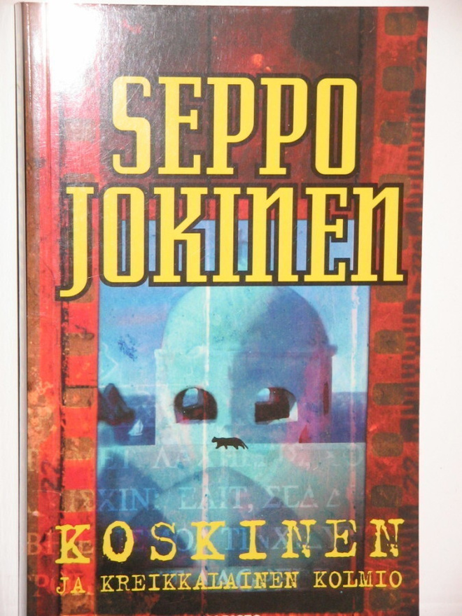 Seppo Jokinen : KOSKINEN ja KREIKKALAINEN KOLMIO