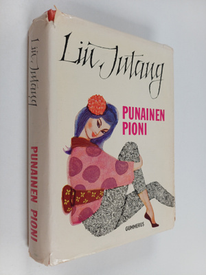 Lin Jutang : Punainen pioni