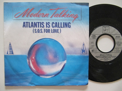 Modern Talking Atlantis Is Calling 7" sinkku