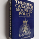 Nora Hickson Kelly : The Royal Canadian Mounted Police : ... - pikkukuva 1