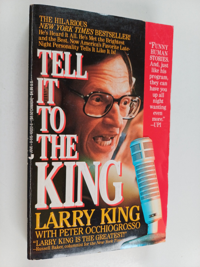 Larry King ym. : Tell it to the King