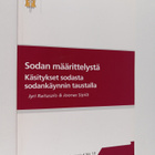 Jyri Raitasalo : Sodan määrittelystä : käsitykset sodasta... - pikkukuva 1
