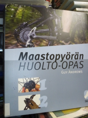Andrews :  Maastopyörän huolto-opas ( SIS POSTIKULU)