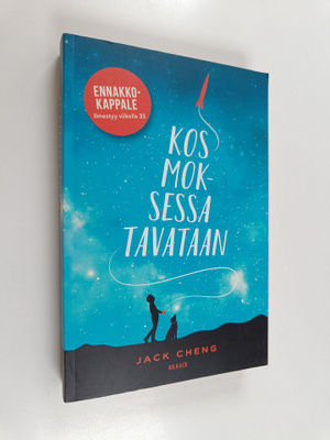 Jack Cheng : Kosmoksessa tavataan
