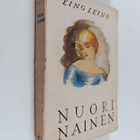 Eino Leino : Nuori nainen : neljä kertomusta - pikkukuva 1