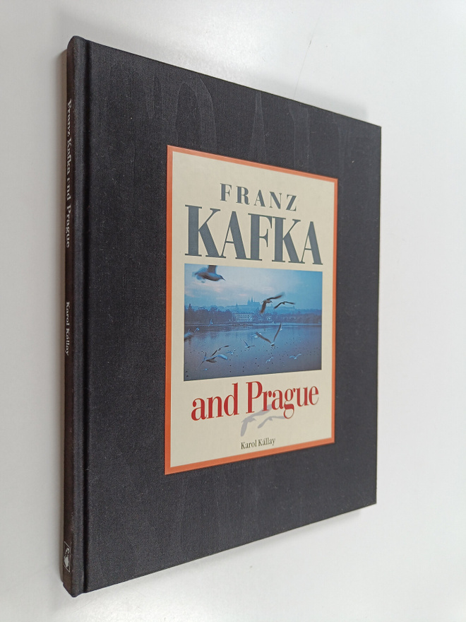 Franz Kafka : Franz Kafka and Prague