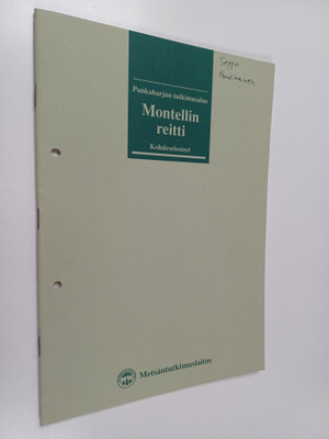 Heli Mikkelä : Montellin reitti : kohdeselosteet