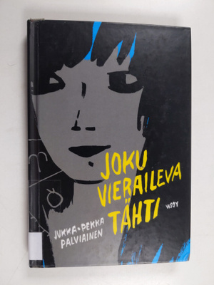 Jukka-Pekka Palviainen : Joku vieraileva tähti