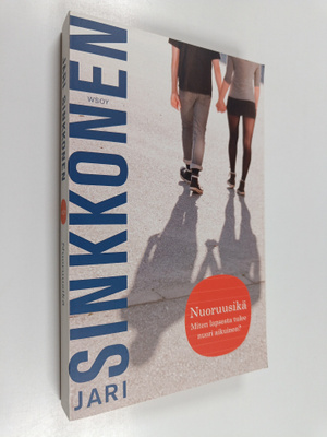 Jari Sinkkonen : Nuoruusikä : miten lapsesta tulee nuori ...