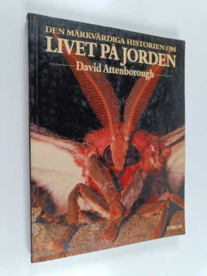 David Attenborough : Den märkvärdiga historien om livet p...