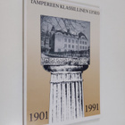 Lyceum classicum Tamperense MCMI-MCMXCI - pikkukuva 1