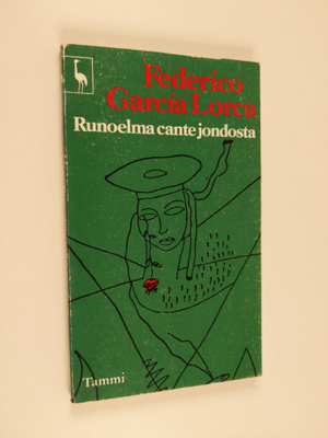 Federico Garcia Lorca : Runoelma cante jondosta