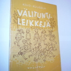 Kojo-Kuusela: VÄLITUNTILEIKKEJÄ (Sis.postikulut) - pikkukuva 1