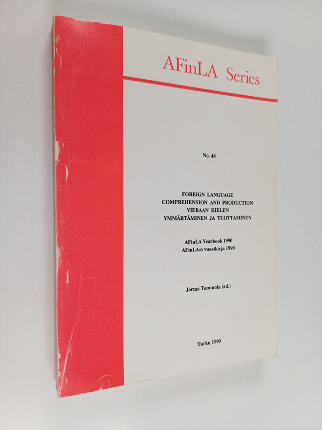 Foreign language comprehension and production : AFinLA ye...