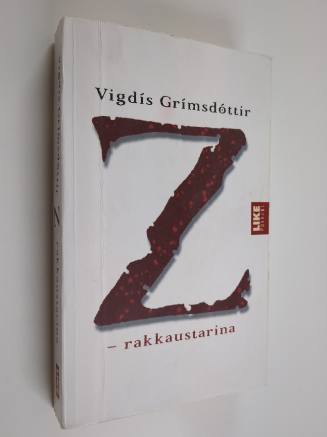 Vigdis Grimsdottir : Z - rakkaustarina