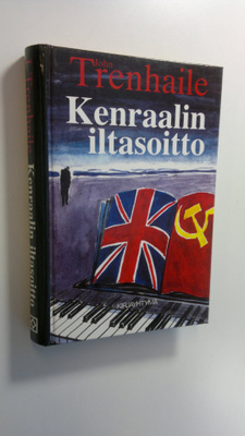 John Trenhaile : Kenraalin iltasoitto