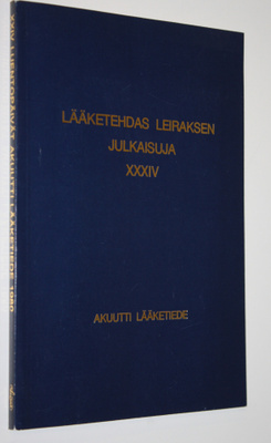 Lääketehdas Leiraksen julkaisuja XXXIV : XXIV luentopäivä...