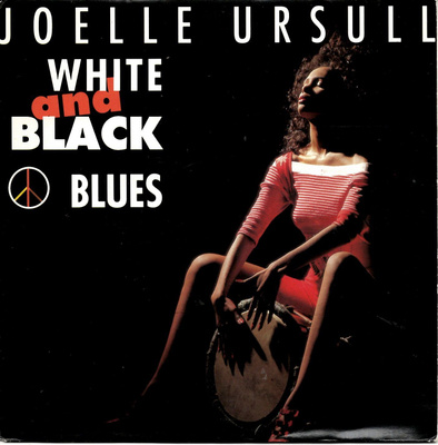 JOELLE URSULL: White And Black Blues / …(Version Instr 7"kk