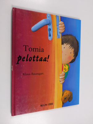Klaus Baumgart : Tomia pelottaa!