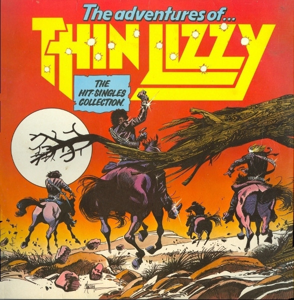 Thin Lizzy – The Adventures Of Thin Lizzy (The Hit Singles )