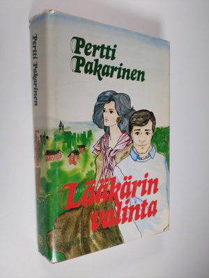 Pertti Pakarinen : Lääkärin valinta