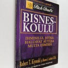 Robert T. Kiyosaki : Bisneskoulu : ihmisille, jotka halua... - pikkukuva 1