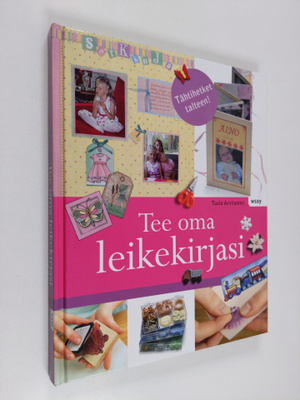 Tuula Arvilommi : Tee oma leikekirjasi