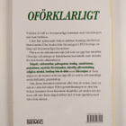 Oförklarligt : Telepati ; healing ; poltergeistar ; Reink... - pikkukuva 2