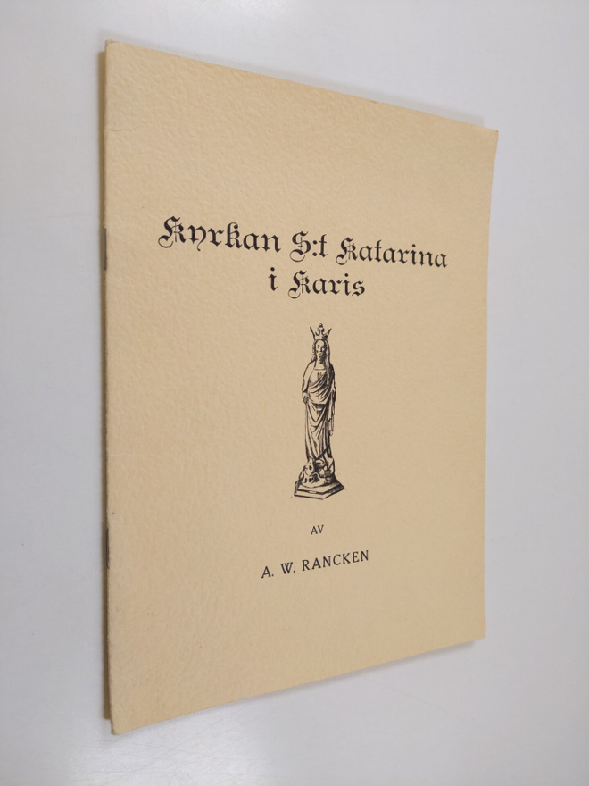 A. W. Rancken : Kyrkan S:t Katarina i Karis