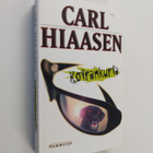 Carl Hiaasen : Koirankuria - pikkukuva 1