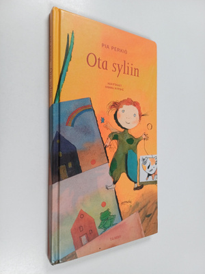 Pia Perkiö : Ota syliin