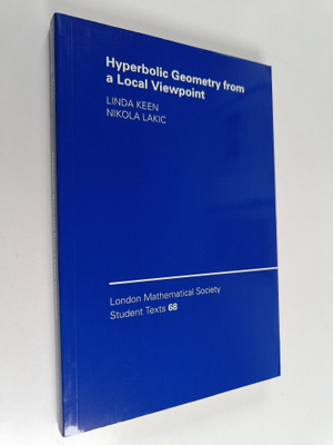 Linda Keen : Hyperbolic Geometry from a Local Viewpoint