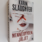 Karin Slaughter : Menneisyyden jäljet - pikkukuva 1