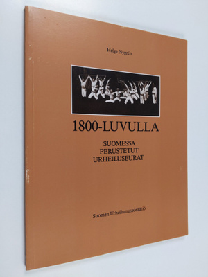 Helge Nygren : 1800-luvulla Suomessa perustetut urheiluse...