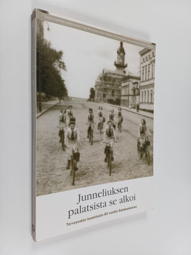 Hanna Hyttinen : Junneliuksen palatsista se alkoi : terve...