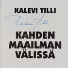 Kalevi Tilli : Kahden maailman välissä (signeerattu, teki... - pikkukuva 4