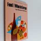 Renee Hellman : Food and Wine in Europe - pikkukuva 1