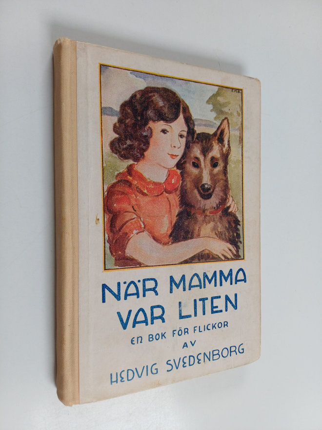 Hedvig Svedenborg : När mamma var liten