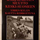 Maija-Stiina Roine : Karjalaisten muutto Keski-Suomeen - pikkukuva 1