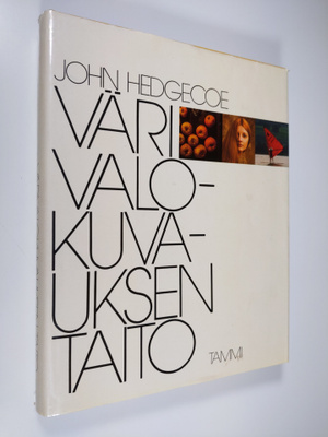 John Hedgecoe : Värivalokuvauksen taito