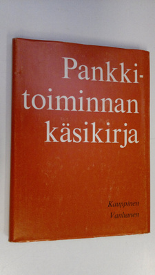 Tapani Kauppinen : Pankkitoiminnan käsikirja