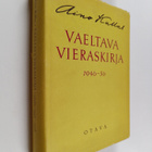 Aino Kallas : Vaeltava vieraskirja : vuosilta 1946-1956 - pikkukuva 1