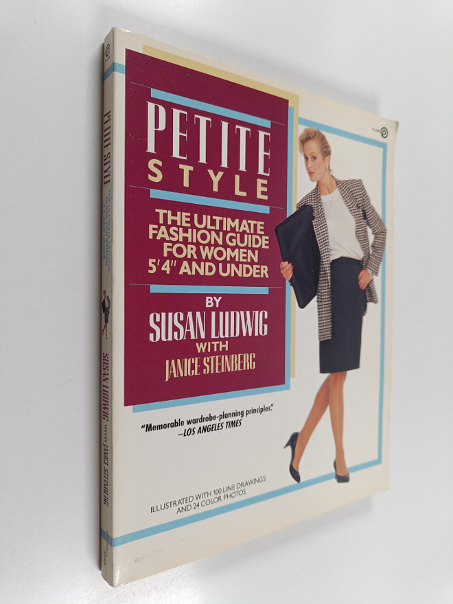 Susan Ludwig : Petite Style - The Ultimate Fashion Guide ...