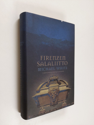 Michael White : Firenzen salaliitto