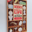 Jay Ingram : The Science of Everyday Life - pikkukuva 1